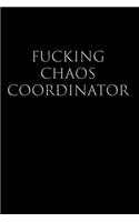 Fucking Chaos Coordinator