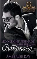 Moonlight Serenade with the Billionaire