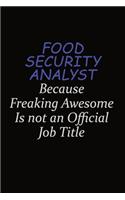 Food Security Analyst Because Freaking Awesome Is Not An Official Job Title
