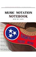 MUSIC NOTATION NOTEBOOK with no clefs