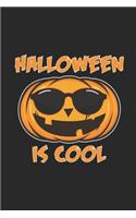 Halloween is cool: 6x9 Halloween - blank with numbers paper - notebook - notes