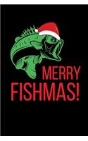 Merry Fishmas: Journal / Notebook / Diary Gift - 6"x9" - 120 pages - White Lined Paper - Matte Cover