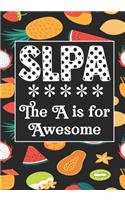 SLPA The A is for Awesome