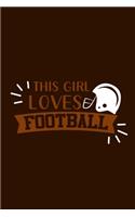 This Girl Loves Football