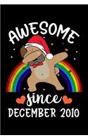 Awesome Since December 2010: A Happy Birthday 9 Years Old Dog Journal Notebook for Kids, Birthday Rainbow Pug Dog Journal for Girls - December 9 Year Old Birthday Gift for Girls