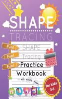 Shape Tracing Practice Workbook for Kids Ages 3-5: Shape Tracing Worksheets with Activity Pages for Developing Fine Motor Skills and Pen Control in Pre-K's, Preschoolers, and Kindergarteners(3 Tracing Books for Kids Ages 3-5)