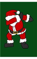 Funny Dabbing Santa Claus: Christmas Eve Notebook - Funny Dabbing Xmas Snowman Winter Santa Claus Holiday Dab Season Mini Notepad Gift College Ruled (6"X9")