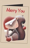 Merry You: Christmas Woodland Squirrel Blank Lined Writing Journal - Nature Lovers Diary Designed As A Christmas Card