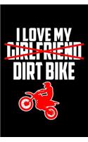 I love my Dirt Bike: 110 Game Sheets - Four in a Row Fun Blank Games - Soft Cover Book for Kids for Traveling & Summer Vacations - Mini Game - Clever Kids - 110 Lined pa