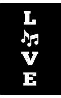 LOVE Music Orchestra Ensemble Notebook: Musician Conductor Conducting Bullet Journal with 100 College Ruled Lined Paper Pages in 6" x 9" Inch Composition Book Notepad Day Planner Organizer