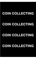 Coin Collecting Coin Collecting Coin Collecting Coin Collecting