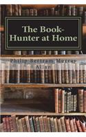 The Book-Hunter at Home