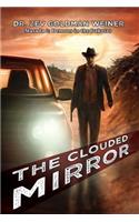Demons in The Dakotas/Clouded Mirror