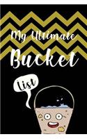 My Ultimate Bucket List