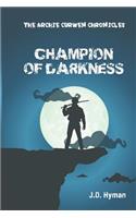 Champion of Darkness