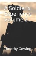 A Soldier's Experience Volume 2