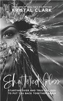 Shattered Glass