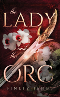 Lady and the Orc