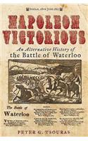 Napoleon Victorious!