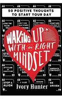 Waking Up With the Right Mindset