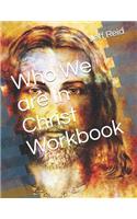 Who We are In Christ Workbook