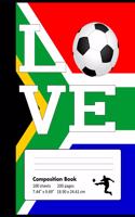 Composition Book Wide Ruled: School Notebook with South Africa Flag Cover for Soccer Lovers