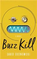 Buzz Kill