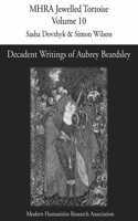 Decadent Writings of Aubrey Beardsley