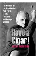 Have a Cigar!