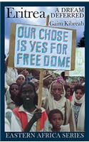 Eritrea: A Dream Deferred