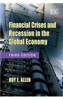 Financial Crises and Recession in the Global Economy, Third Edition