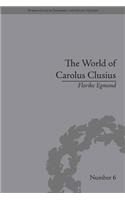 The World of Carolus Clusius