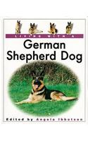 Living with a German Shepherd Dog