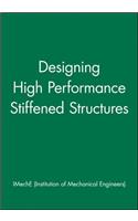 Designing High Performance Stiffened Structures