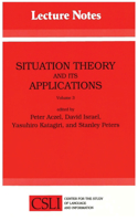 Situation Theory and Its Applications: Volume 3