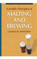 Scientific Principles Of Malting And Brewing