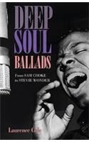 Deep Soul Ballads: From Sam Cooke to Stevie Wonder