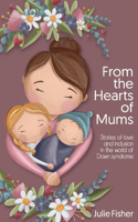 From the Hearts of Mums