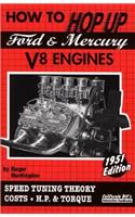 How to Hop Up Ford & Mercury V8 Engines: