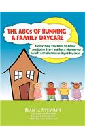 The ABCs of Running a Family Daycare