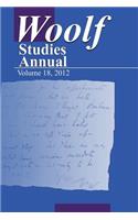 Woolf Studies Annual Volume 18: (18 Wsa)
