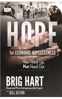 Hope for Economic Hopelessness