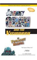 Johnny Grav and the Visioneer in Twilight Rising (Variant Edition): Tongue-Tied Variant Limited Edition