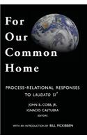 For Our Common Home