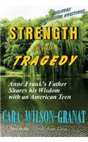 Strength from Tragedy