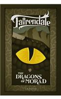 The Dragons of Morad: (4 Fairendale)