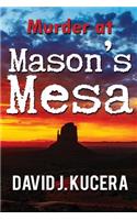 Murder at Mason's Mesa