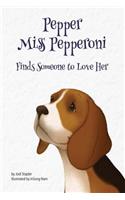 Pepper Miss Pepperoni Finds Someone to Love Her