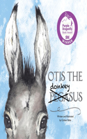 Otis the Donkeysus