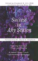 Success in Any Season
